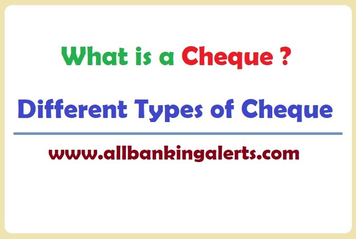 Cheque a what is What is