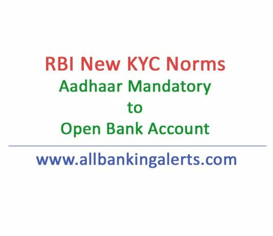 RBI New KYC Norms Aadhaar Mandatory to open bank account